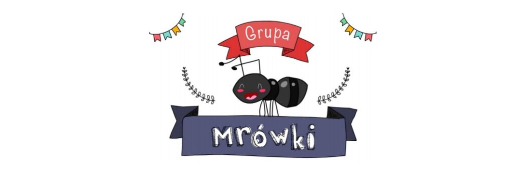 Oddziały Dziecięce – nowa grupa „MRÓWKI”