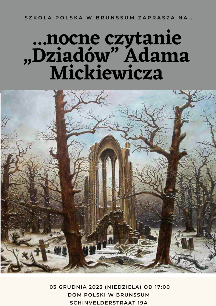 Nocne czytanie „Dziadów”