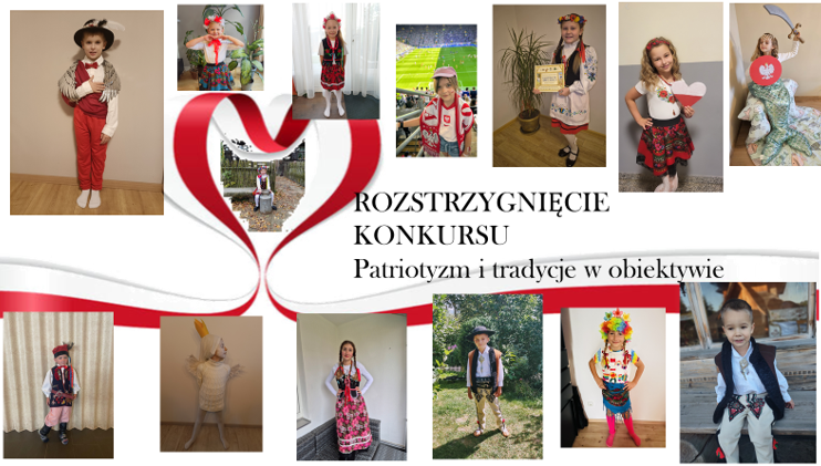 Rozstrzygnięcie konkursu „Patriotyzm i tradycje w obiektywie”