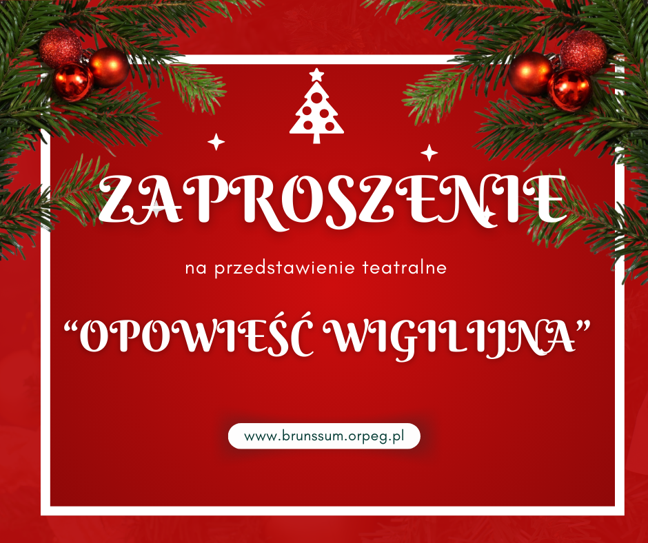 Zaproszenie na przedstawienie teatralne „Opowieść wigilijna”